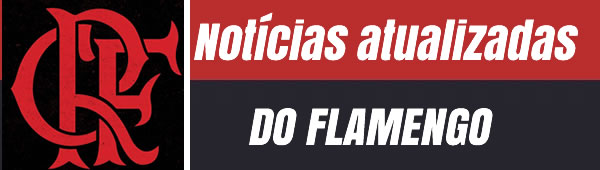 Notícias atualizadas do Flamengo